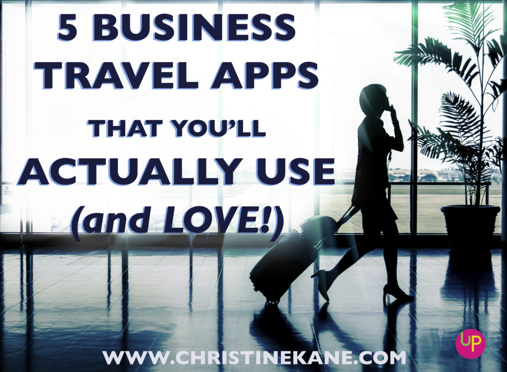 My Top 5 Business Travel Apps